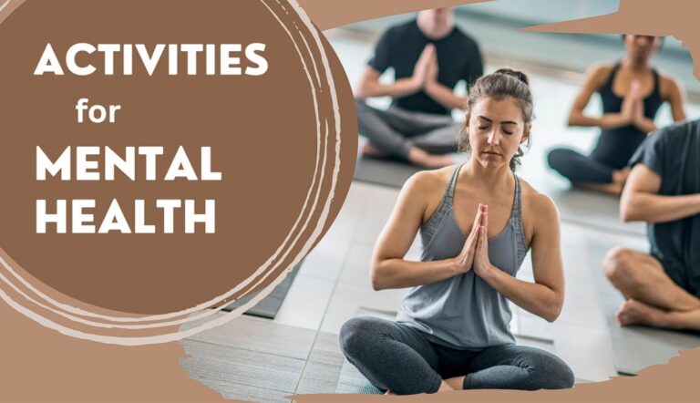 Activities For Mental and Emotional Health