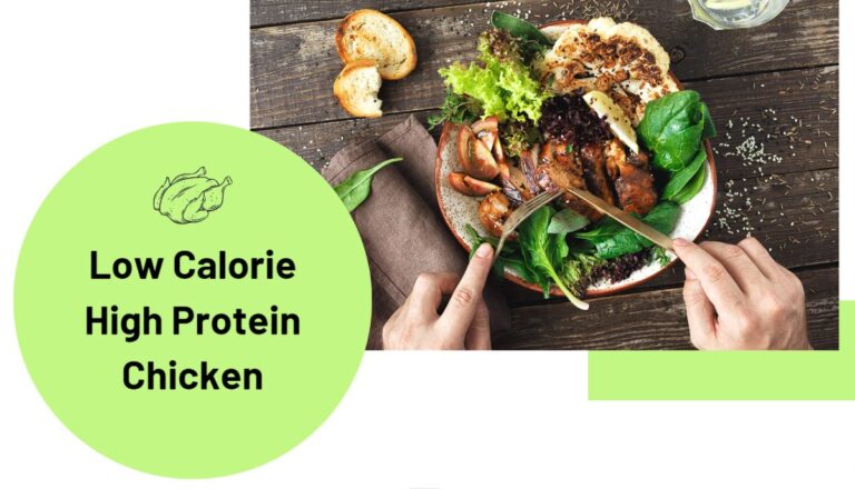 Low Calorie High Protein Chicken Recipes