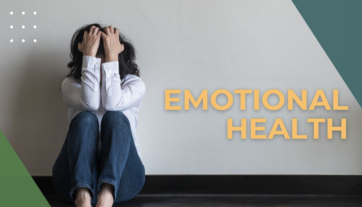 What is Emotional Health and Well-being