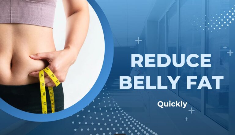 Home Remedies to Reduce Belly Fat Quickly